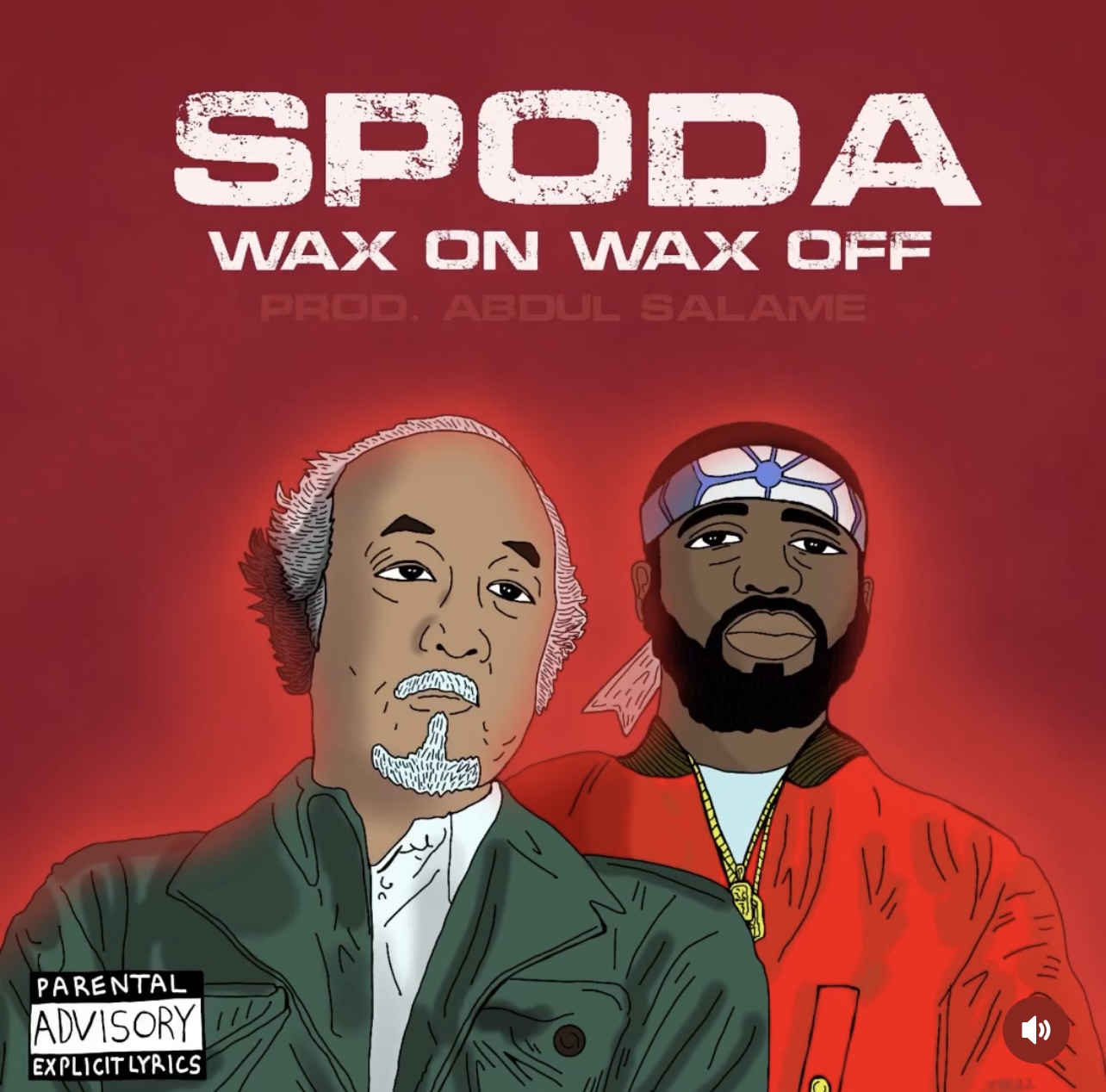 Spoda Spoda & Abdou Salame – Wax On Wax Off | LEGROSTASDEZIK